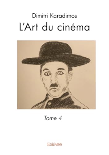 Couverture du livre : L'Art du cinéma - tome 4