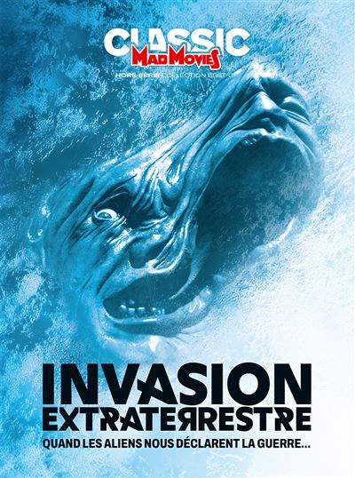 Book cover: Invasion extraterrestre - Quand les aliens nous déclarent la guerre...
