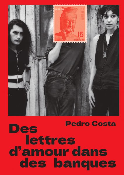 Couverture du livre : Des lettres d'amour dans des banques