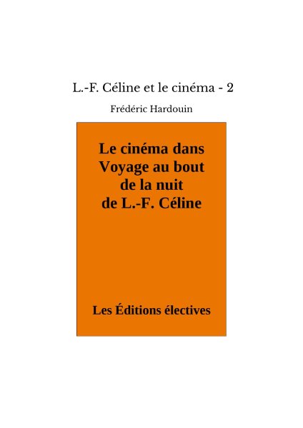 Book cover: L.-F. Céline et le cinéma - 2