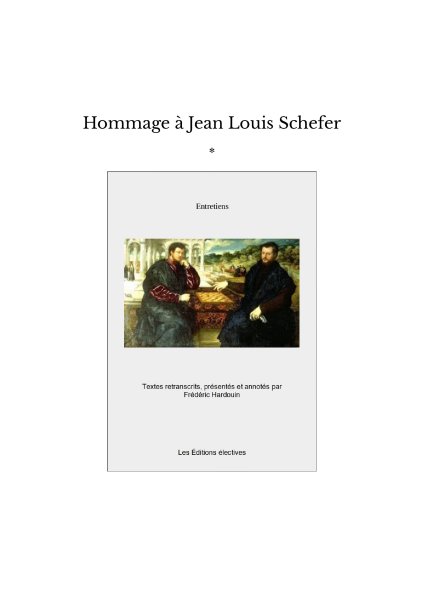 Book cover: Hommage à Jean-Louis Schefer - entretiens