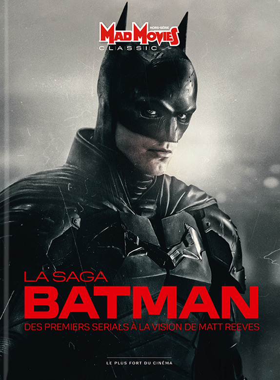 Book cover: The Batman - Des premiers serials à la vision de Matt Reeves