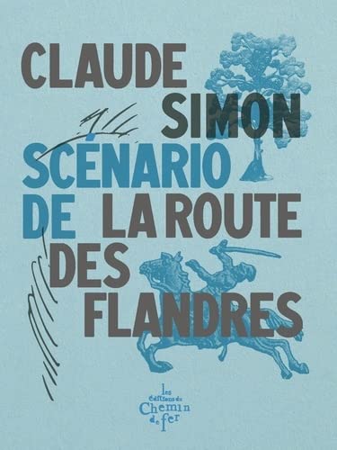 Couverture du livre : Scénario de La route des Flandres