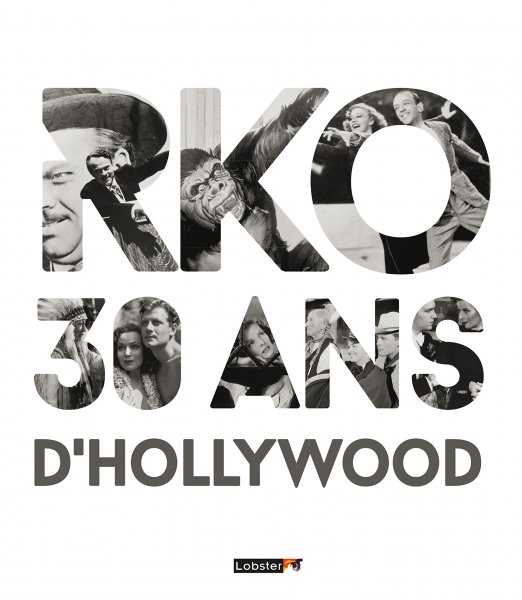 Couverture du livre : RKO, 30 ans d'Hollywood
