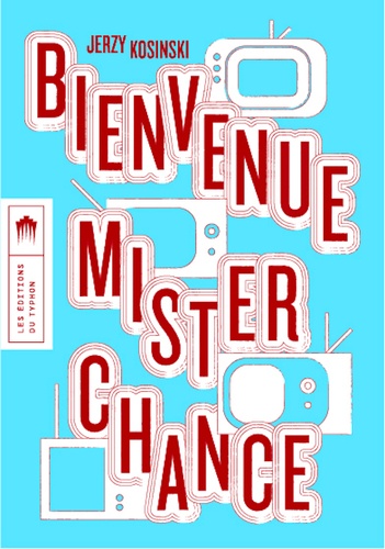 Book cover: Bienvenue Mister Chance