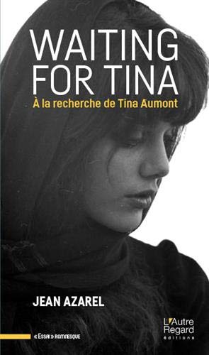 Book cover: Waiting for Tina - Biographie romanesque