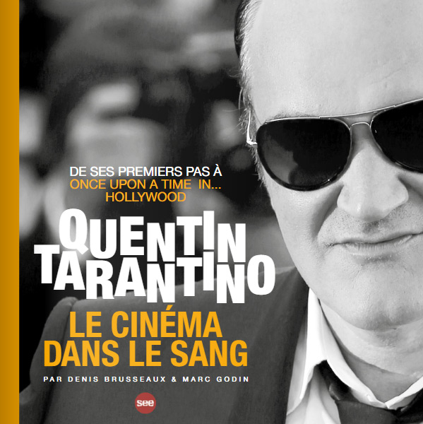 Couverture du livre: Quentin Tarantino - le cinéma dans le sang