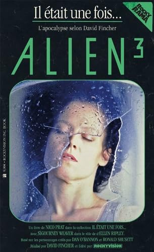 Couverture du livre: Alien 3 - L'apocalypse selon David Fincher