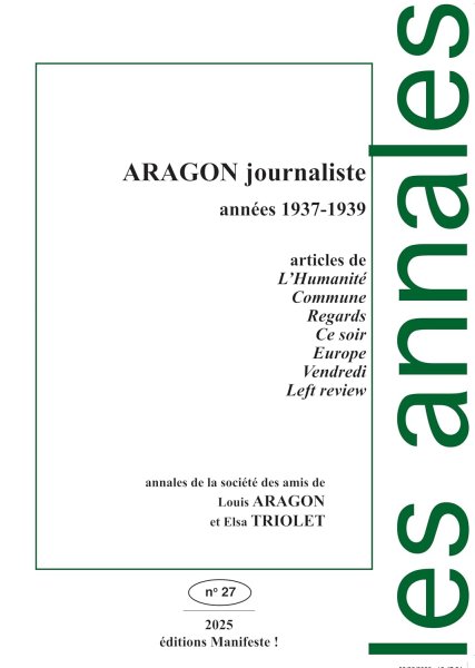 Couverture du livre : Aragon journaliste - années 1937-1939