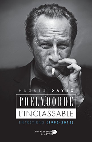 Couverture du livre: Poelvoorde, l'inclassable - Entretiens 1992-2015