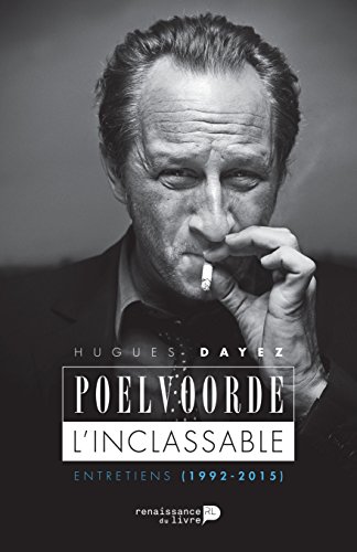 Book cover: Poelvoorde, l'inclassable - Entretiens 1992-2015