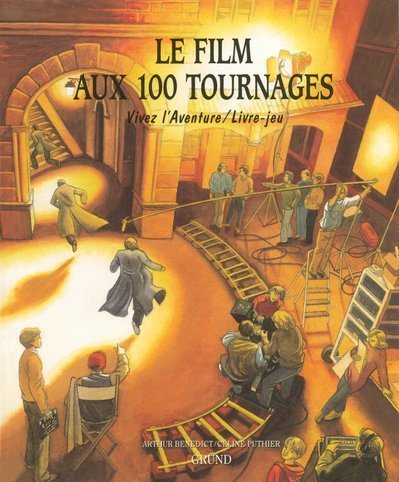 Couverture du livre : Le Film aux 100 tournages
