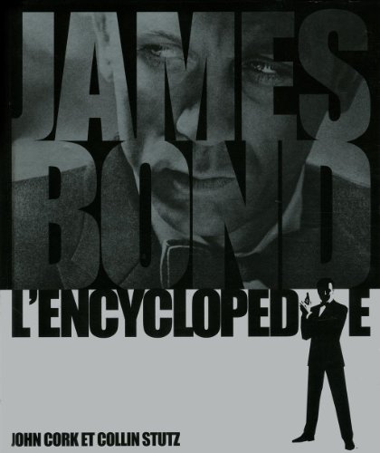 Couverture du livre: James Bond, l'encyclopédie