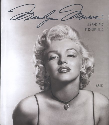 Couverture du livre: Marilyn Monroe - Les archives personnelles