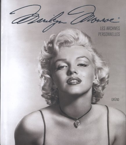 Book cover: Marilyn Monroe - Les archives personnelles