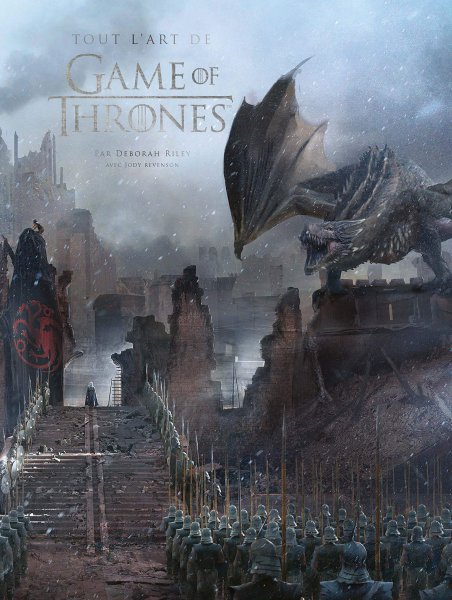 Couverture du livre : Tout l'art de Game of Thrones