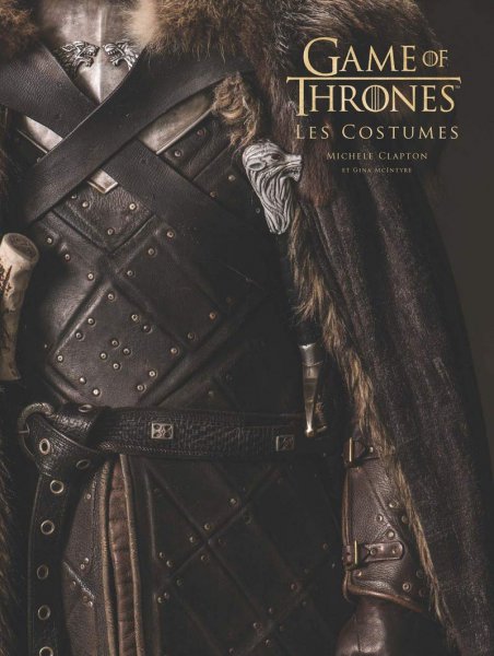Couverture du livre: Game of Thrones, les costumes