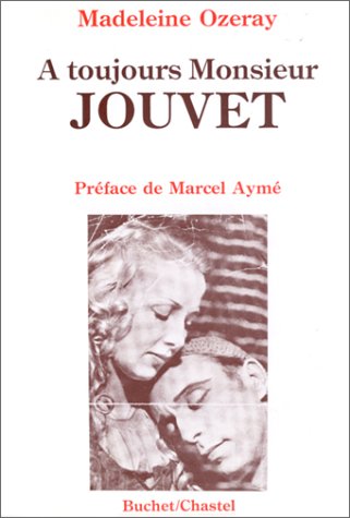 Couverture du livre : À toujours Monsieur Jouvet