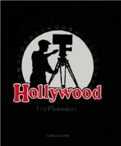 Book cover: Hollywood - Les pionniers