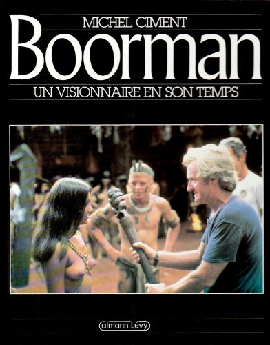 Book cover: Boorman - Un visionnaire en son temps