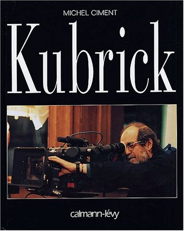 Book cover: Stanley Kubrick - édition définitive