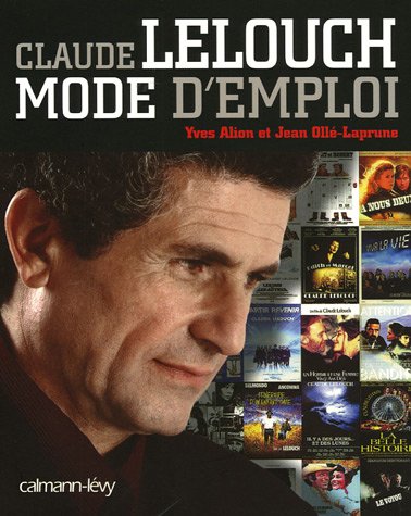 Couverture du livre : Claude Lelouch, mode d'emploi
