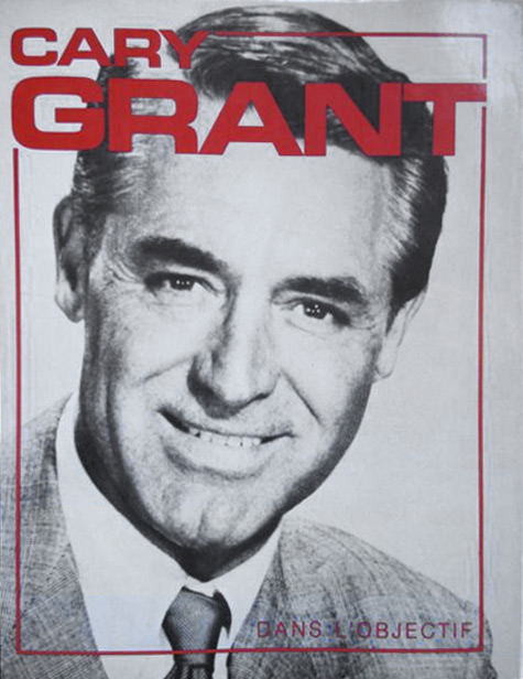 Couverture du livre: Cary Grant dans l'objectif