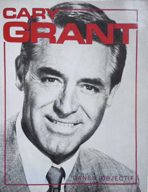 Book cover: Cary Grant dans l'objectif