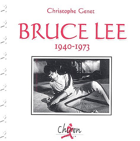Couverture du livre: Bruce Lee, 1940-1973