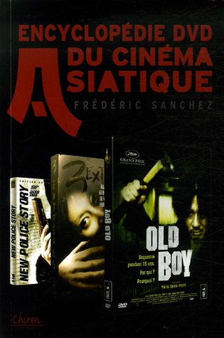 Couverture du livre : Encyclopédie DVD du cinéma asiatique