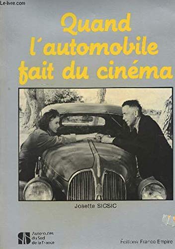 Book cover: Quand l'automobile fait du cinéma