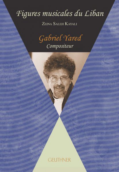 Couverture du livre: Gabriel Yared - compositeur