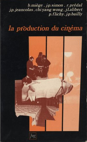 Book cover: La Production du cinéma