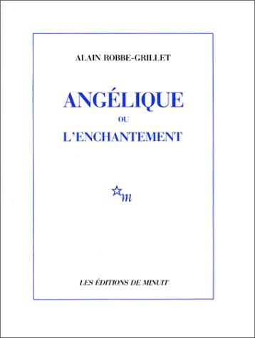 Couverture du livre: Angélique ou l'Enchantement