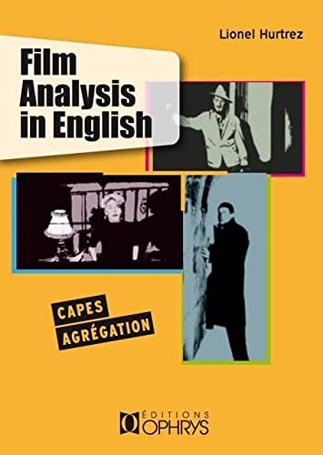 Couverture du livre: Film Analysis in English - Capes, agrégation