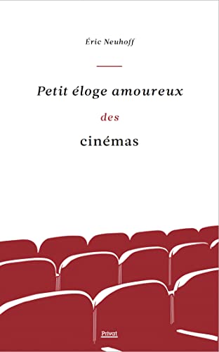 Couverture du livre : Petit éloge amoureux des cinémas