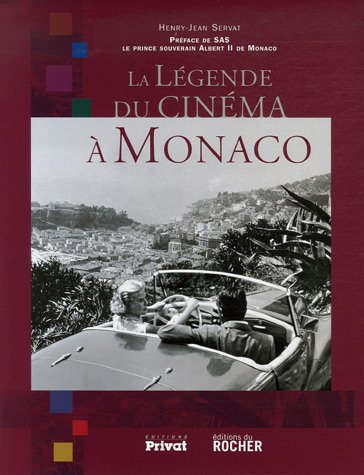 Couverture du livre: La Légende du cinéma à Monaco