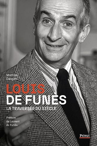 Book cover: Louis de Funès - La traversée du siècle