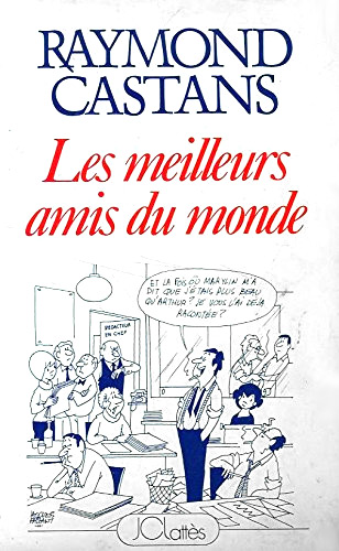 Book cover: Les Meilleurs Amis du monde