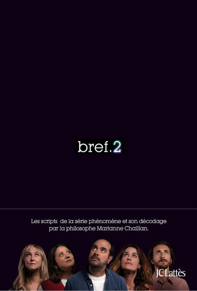 Couverture du livre : Bref. 2 - le livre