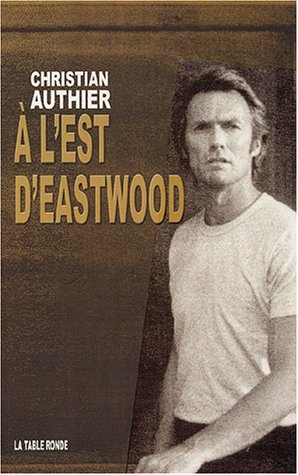 Couverture du livre: À l'est d'Eastwood