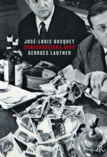 Couverture du livre: Conversations avec Georges Lautner