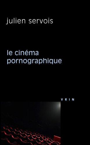 Couverture du livre : Le Cinéma pornographique