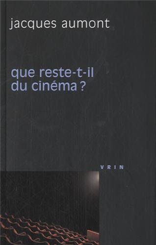 Book cover: Que reste-t-il du cinéma?
