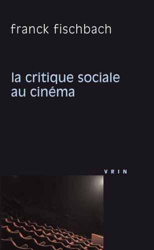 Couverture du livre: La Critique sociale au cinéma