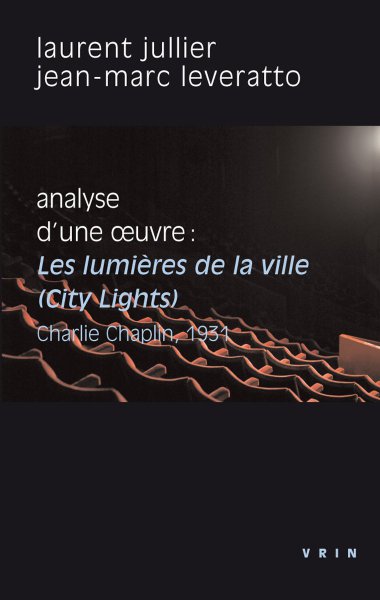 Couverture du livre: Les Lumières de la ville - Analyse d'une oeuvre