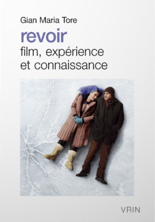 Couverture du livre : Revoir - Film, expérience et connaissance