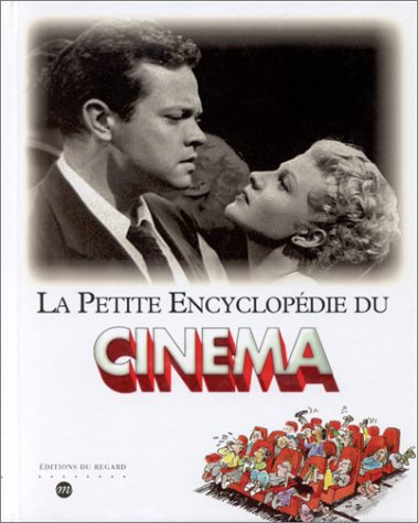 Couverture du livre : La Petite Encyclopédie du cinéma