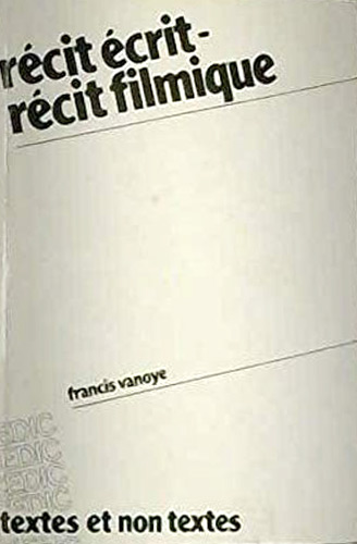 Couverture du livre : Récit écrit, récit filmique