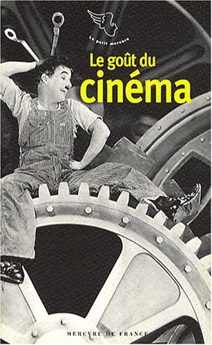 Book cover: Le Goût du cinéma